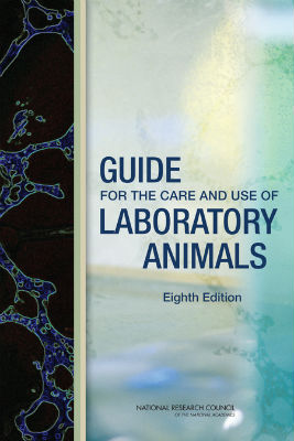 Guide for the care and use of laboratory animals - Eighth edition