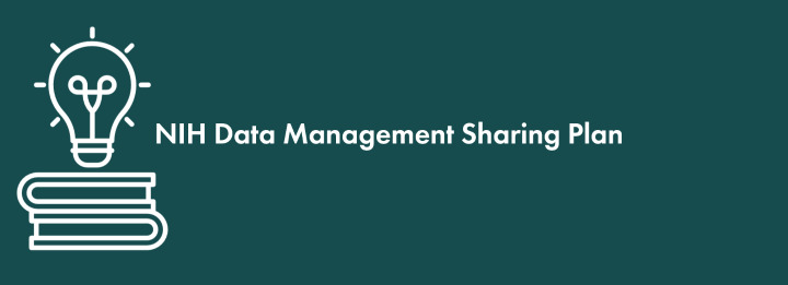 NIH Data Management and Sharing Policy Division of Research